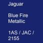 Preview: Jaguar, Blue Fire Metallic, 1AS / JAC / 2155.